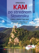 Sprievodca KAM po strednom Slovensku (Andrea Podzimková)
