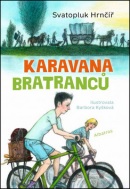 Karavana bratranců (Svatopluk Hrnčíř)