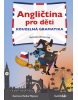 Angličtina pro děti - kouzelná gramatika (Vernerová Veronika)