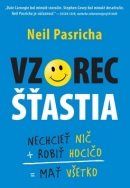 Vzorec šťastia (Neil Pasricha)