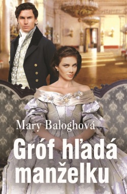 Gróf hľadá manželku (Mary Baloghová)