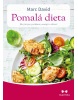 Pomalá dieta (Marc David)