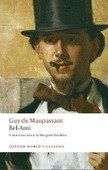 Bel-Ami (Oxford World's Classics) (Guy de Maupassant)