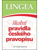 Školní pravidla českého pravopisu (Kol.)