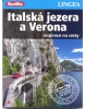 LINGEA CZ-Italská jezera a Verona-inspirace na cesty