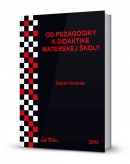 Od pedagogiky k didaktike materskej školy (Dušan Kostrub)