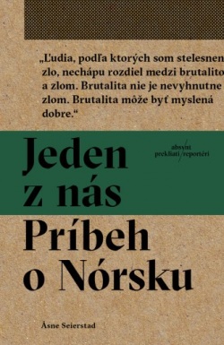 Jeden z nás: Príbeh o Nórsku (Asne Seierstad)