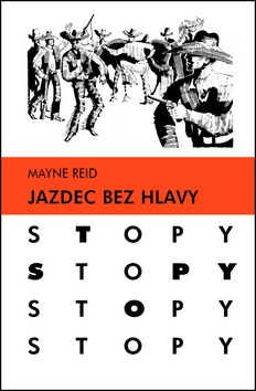 Jazdec bez hlavy (Thomas Mayne Reid)