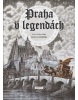 Praha v legendách (česky) (Novotná Anna)