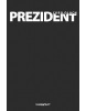 Prezident (Ľubo Olach)