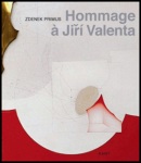 HOMMAGE A JIŘÍ VALENTA (Zdeněk Primus)