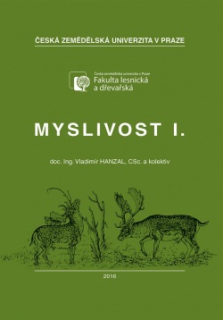 Myslivost I. (Vladimír Hanzal)