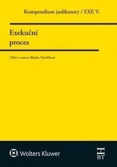 Kompendium judiktury. Exekuční proces. 5. díl (Blanka Havlíčková)