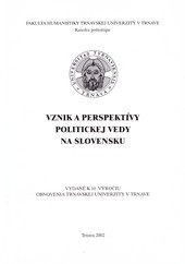 Vznik a perspektívy politickej vedy na Slovensku