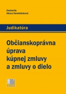 Občianskoprávna úprava kúpnej zmluvy a zmluvy o dielo (Alena Hambáleková)