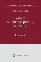 Zákon o ochraně přírody a krajiny (Vojtěch Stejskal)