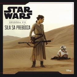 Star Wars VII: Sila sa prebúdza (Kolektív)