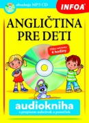 Angličtina pre deti (Jana Skácelová; Pavlína Šamalíková)