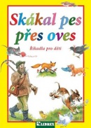 Skákal pes přes oves (Dagmar Košková)