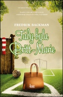 Tady byla Britt-Marie (Fredrik Backman)