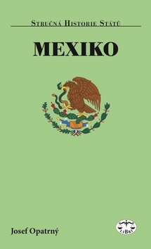 Mexiko (Josef Opatrný)