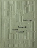 Sedimenty Magmatity (Tomáš Tomášek)