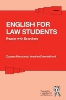 English for Law Student's - Reader with Exercises (Zuzana Kurucová; Andrea Demovičová)