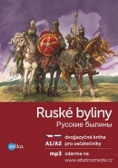 Ruské byliny Russkie byliny (Jana Hrčková)