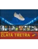 Já jsem Zlatá Tretra (Miroslav Vlček; Pavel Prostějovský)