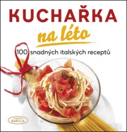 Kuchařka na léto (Academia Barilla)