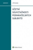 Účetní souvztažnosti podnikatelských subjektů (Jiří Strouhal)