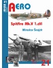 Spitfire Mk. V - 1.díl (Šnajdr Miroslav)