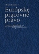 Európske pracovné právo (Helena Barancová)