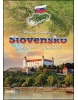 Slovensko Slovakia-Slowakei (Monika Srnková)