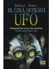 Blízká setkání s UFO (Robert Homir)