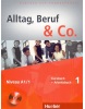 Alltag Beruf & Co. 1 A1/1 Kursbuch +Arbeitsbuch +CD (Braunert, J. - Becker, N.)