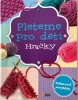 Hračky - Pleteme pro děti