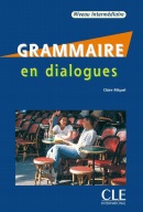 Grammaire en dialogues Intermédiaire + CD (Miguel, C.)