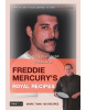 Freddie Mercury’s Royal Recipes (Freestone Peter)