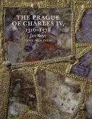 The Prague of Charles IV. (Jan Royt)