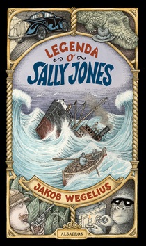 Legenda o Sally Jones (Jakob Wegelius)