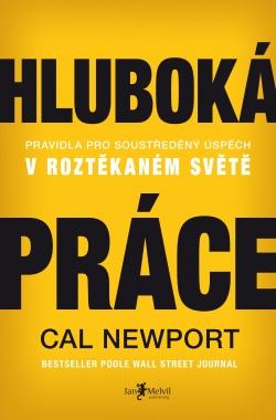 Hluboká práce (Cal Newport)