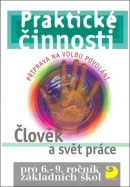 Praktické činnosti Člověk a svět práce (Jiří Strádal)