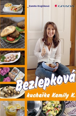 Bezlepková kuchařka Kamily K. (Krajčíková Kamila)