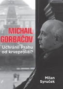 Michail Gorbačov (Milan Syruček)