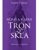 Vrahyňa v podsvetí Novela k sérii Trón zo skla (Sarah J. Maas)