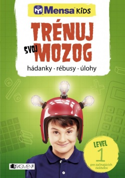 Mensa KIDS – Trénuj svoj mozog 1 (Lukeš)