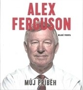 Můj příběh - CD (Alex Ferguson)