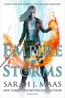 Empire of Storms (Sarah J. Maas)