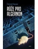 Růže pro Algernon (Daniel Keyes)